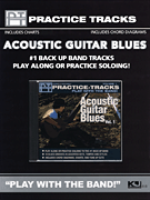 PRACTICE TRACKS ACOUSTIC GUITAR BLUES #1 9X12 EDITION